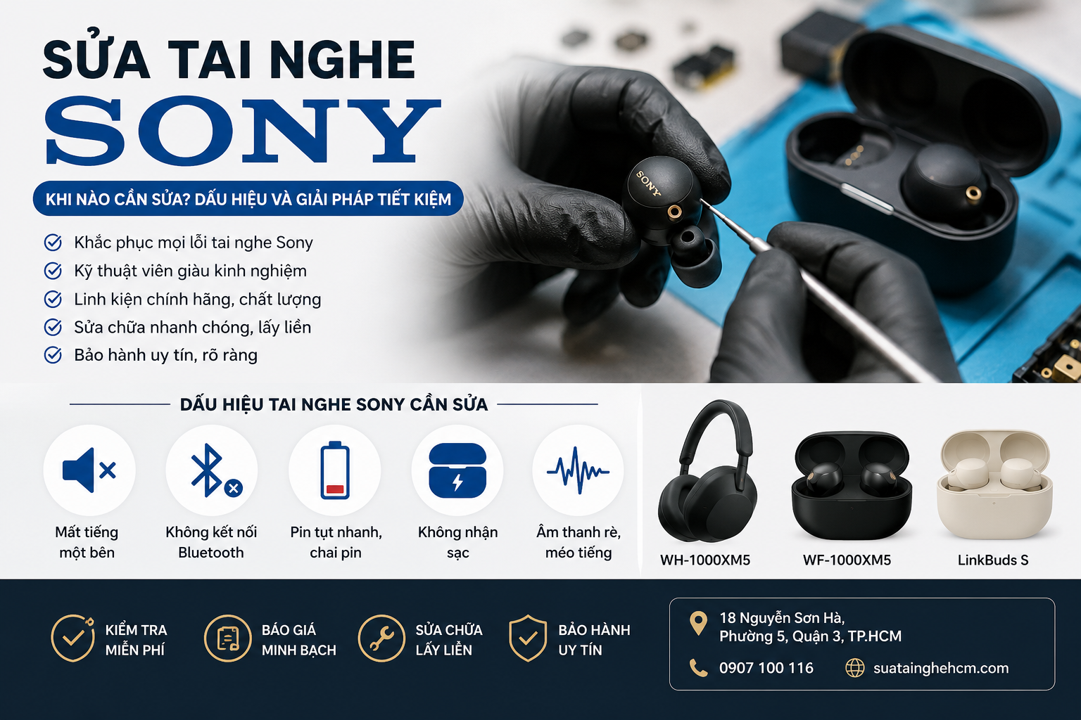 Sửa tai nghe Sony uy tín lấy liền tại TPHCM